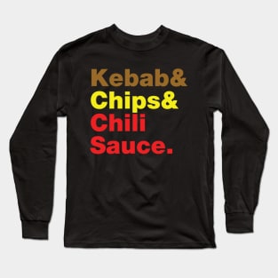 Kebab & Chips & Chili Sauce. Long Sleeve T-Shirt